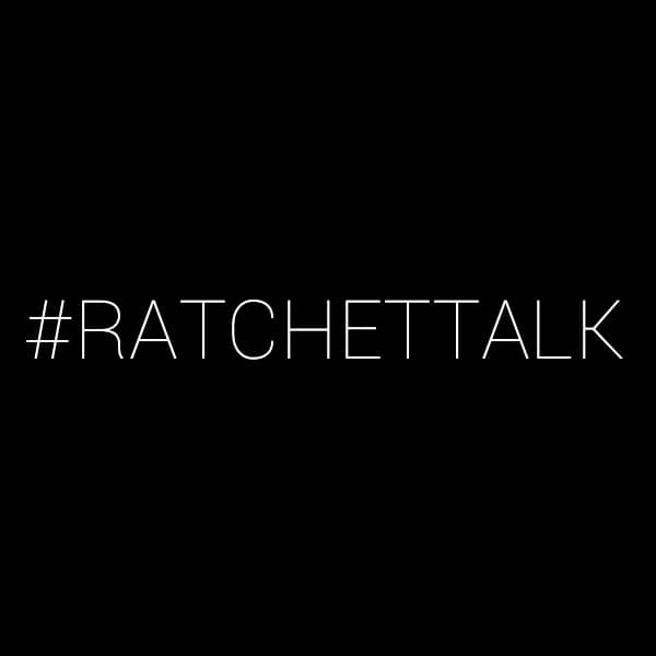 Ratchet Talk cover