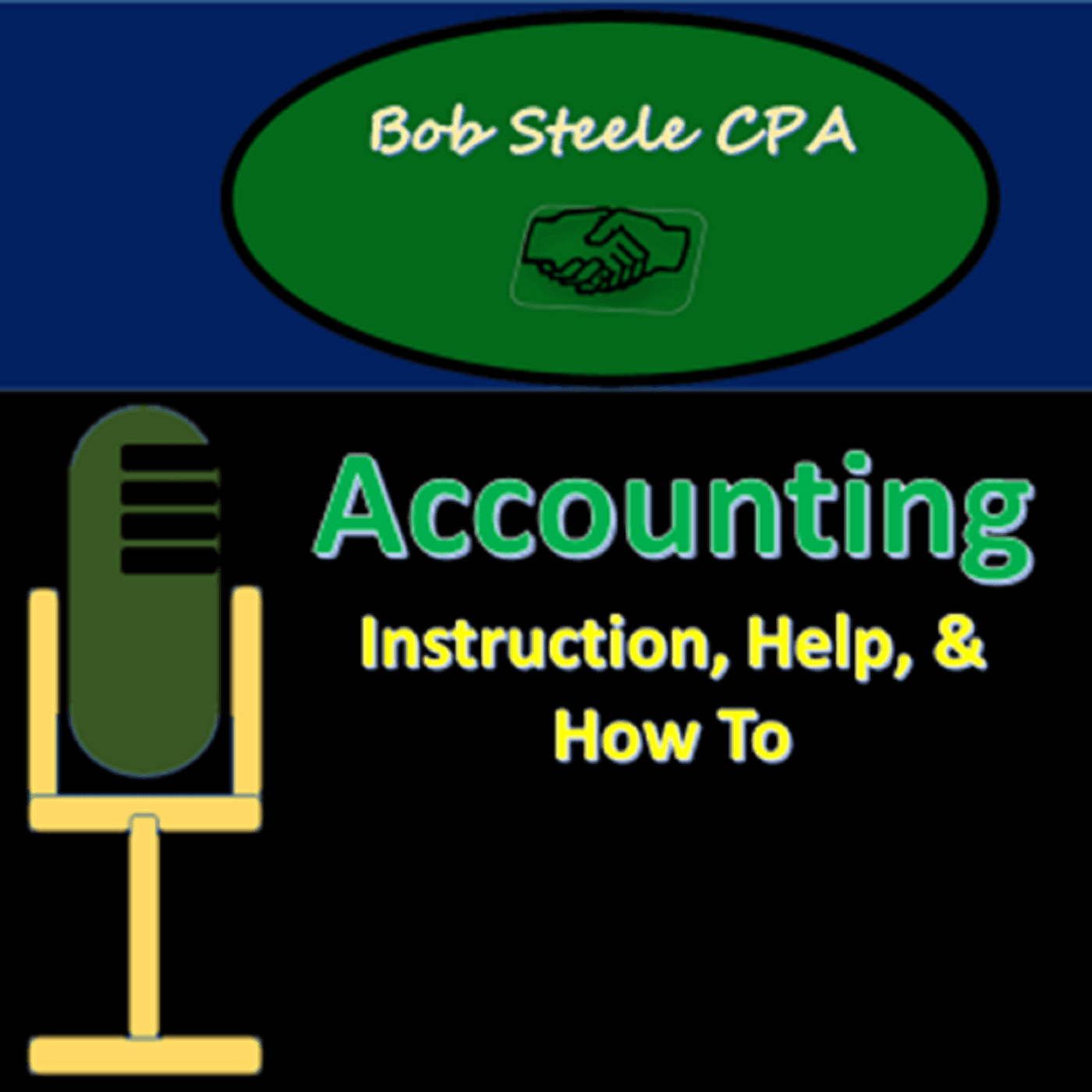 Accounting Instruction, Help, & How To - Bob Steele cover