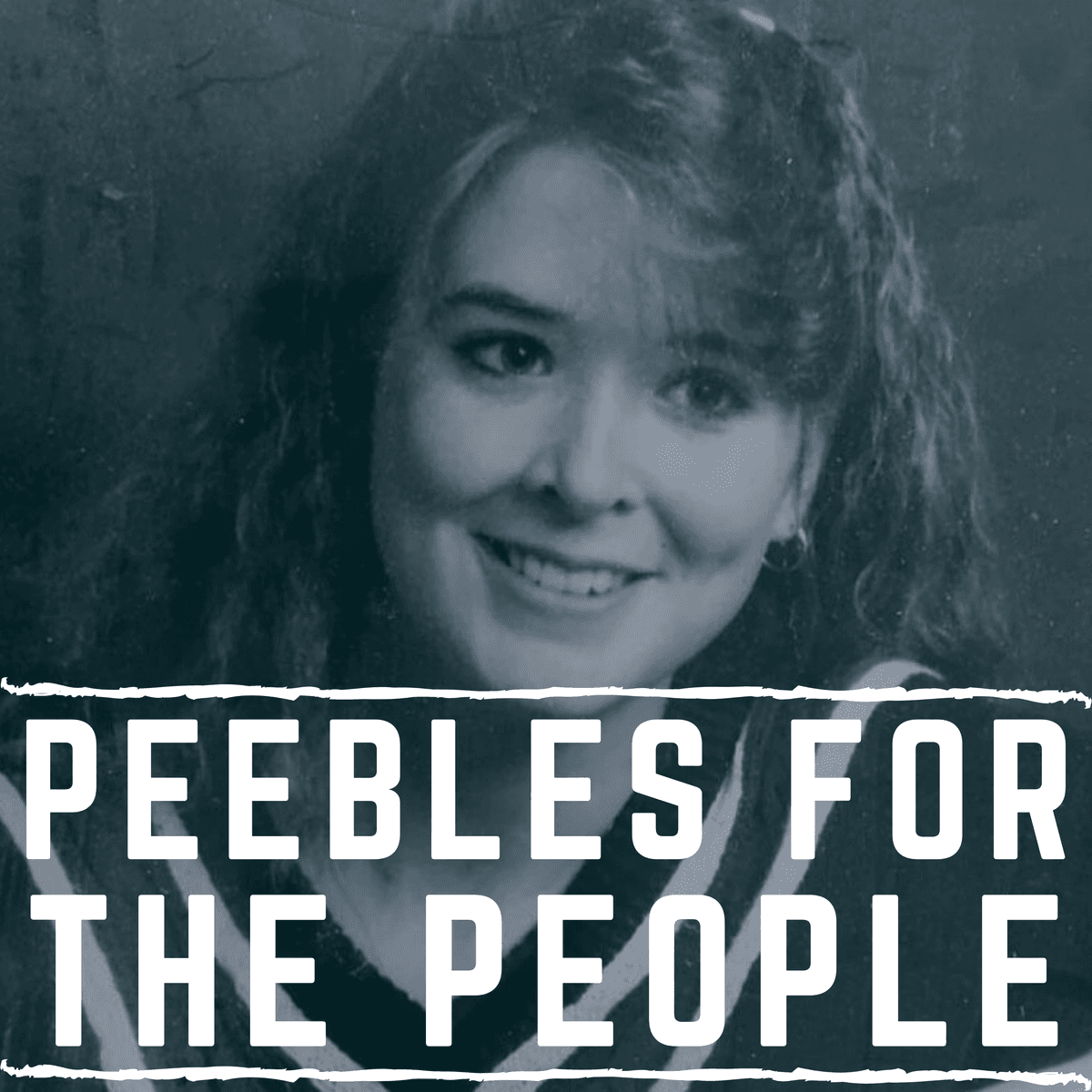 Bonus: The Making Of - Part One - Peebles for the People cover