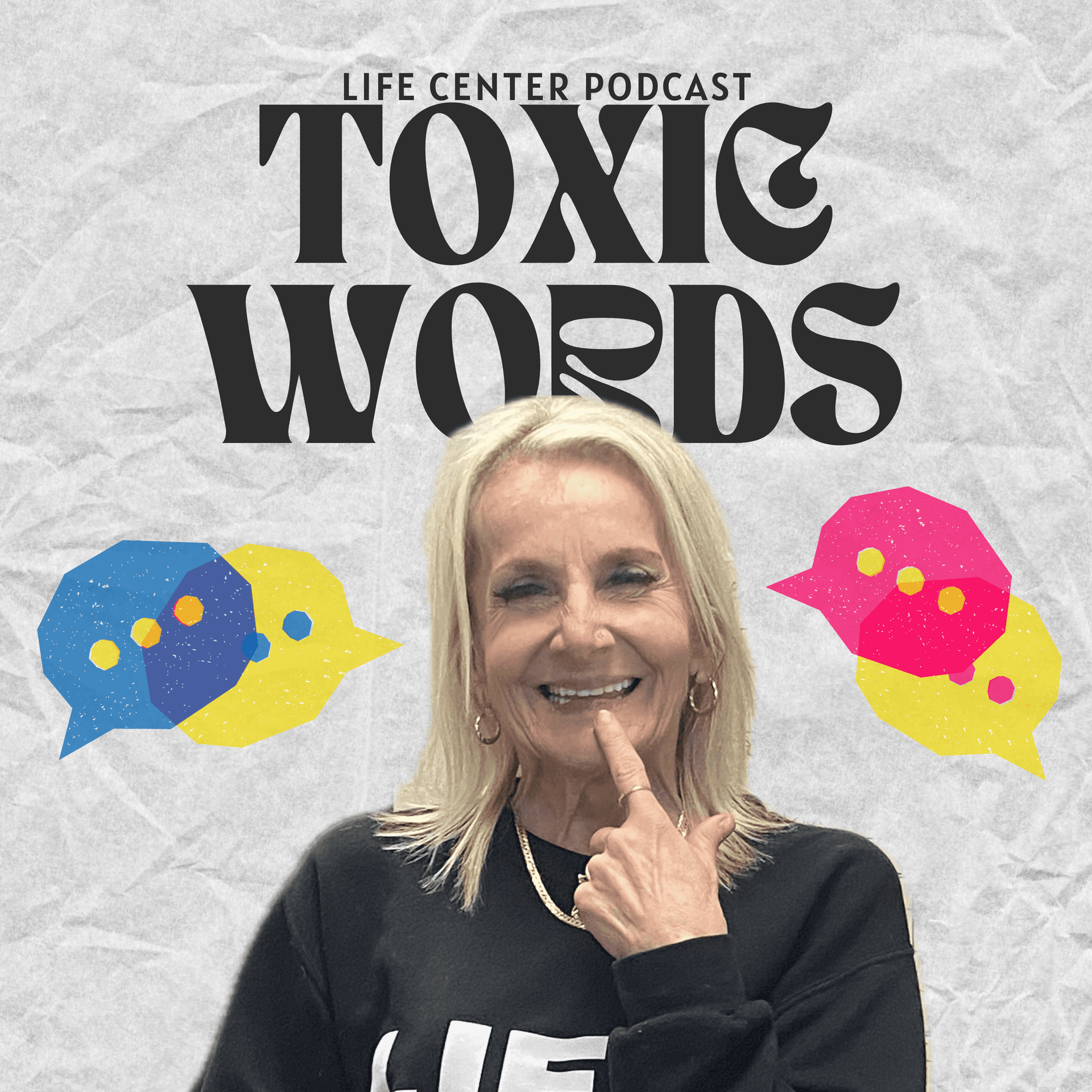 How to Deal with Toxic Words - ICCM Life Center Podcast cover