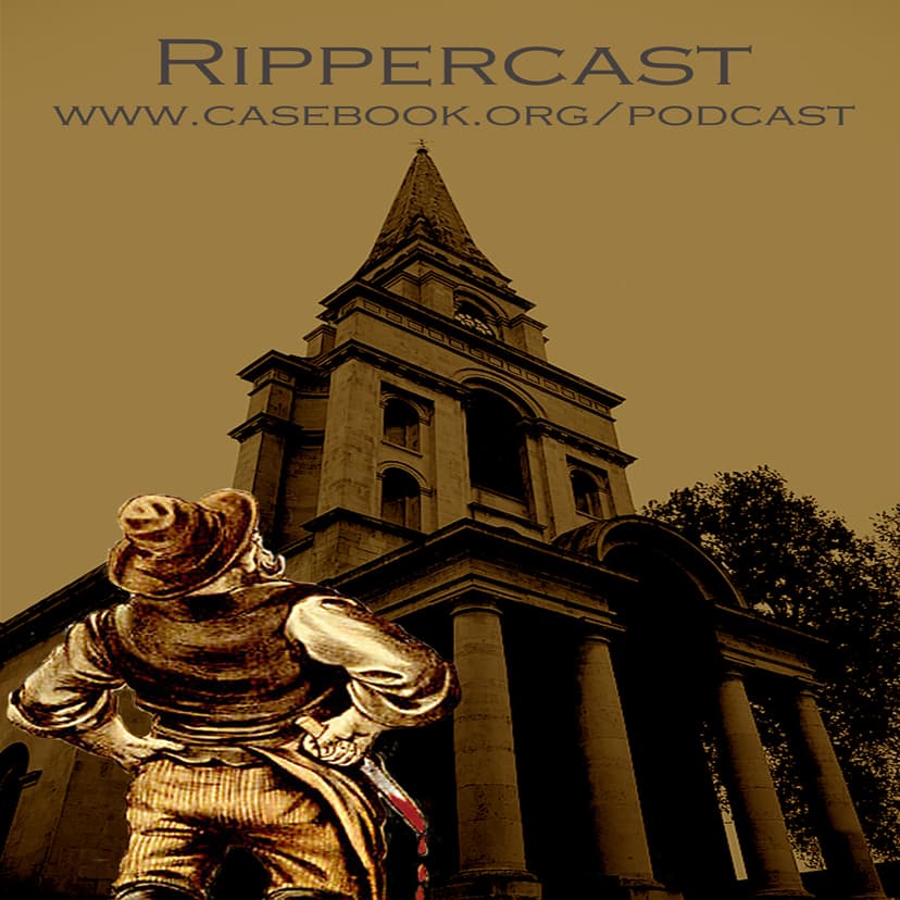 Rippercast- Your Podcast on the Jack the Ripper murders cover