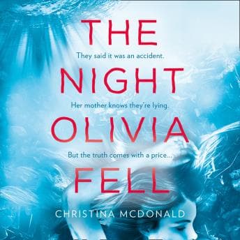 Night Olivia Fell Audiobook - Best Audiobooks of Suspense cover