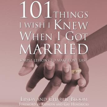 101 Things I Wish I Knew When I Got Married: Simple Lessons to Make Love Last Audiobook - Best Audiobooks of Mystery Fantasy cover