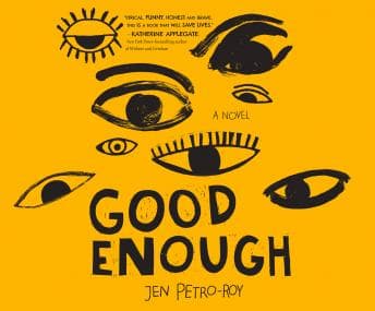 Good Enough: A Novel Audiobook - Greatest Audiobooks of Animals Nature cover