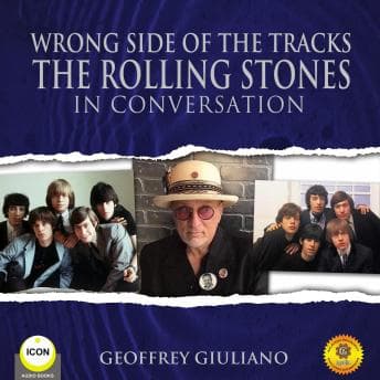 Wrong Side of the Tracks The Rolling Stones - In Conversation Audiobook - Best Audiobooks of Suspense cover