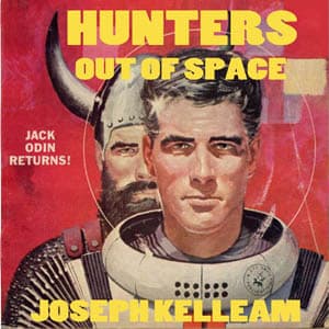 Hunters Out of Space Full Audiobook by Joseph E. Kelleam - Listen to Full Free AudioBooks of Science Fiction & Fantasy, Science Fiction on any Devices cover