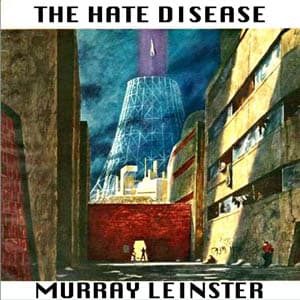 Hate Disease Full Audiobook by Murray Leinster - Listen to Full Free AudioBooks of Science Fiction & Fantasy, Science Fiction on any Devices cover