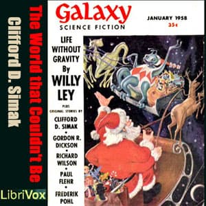 World That Couldn't Be Full Audiobook by Clifford D. Simak - Getting Started with Full Free Audiobooks of Science Fiction & Fantasy, Science Fiction cover