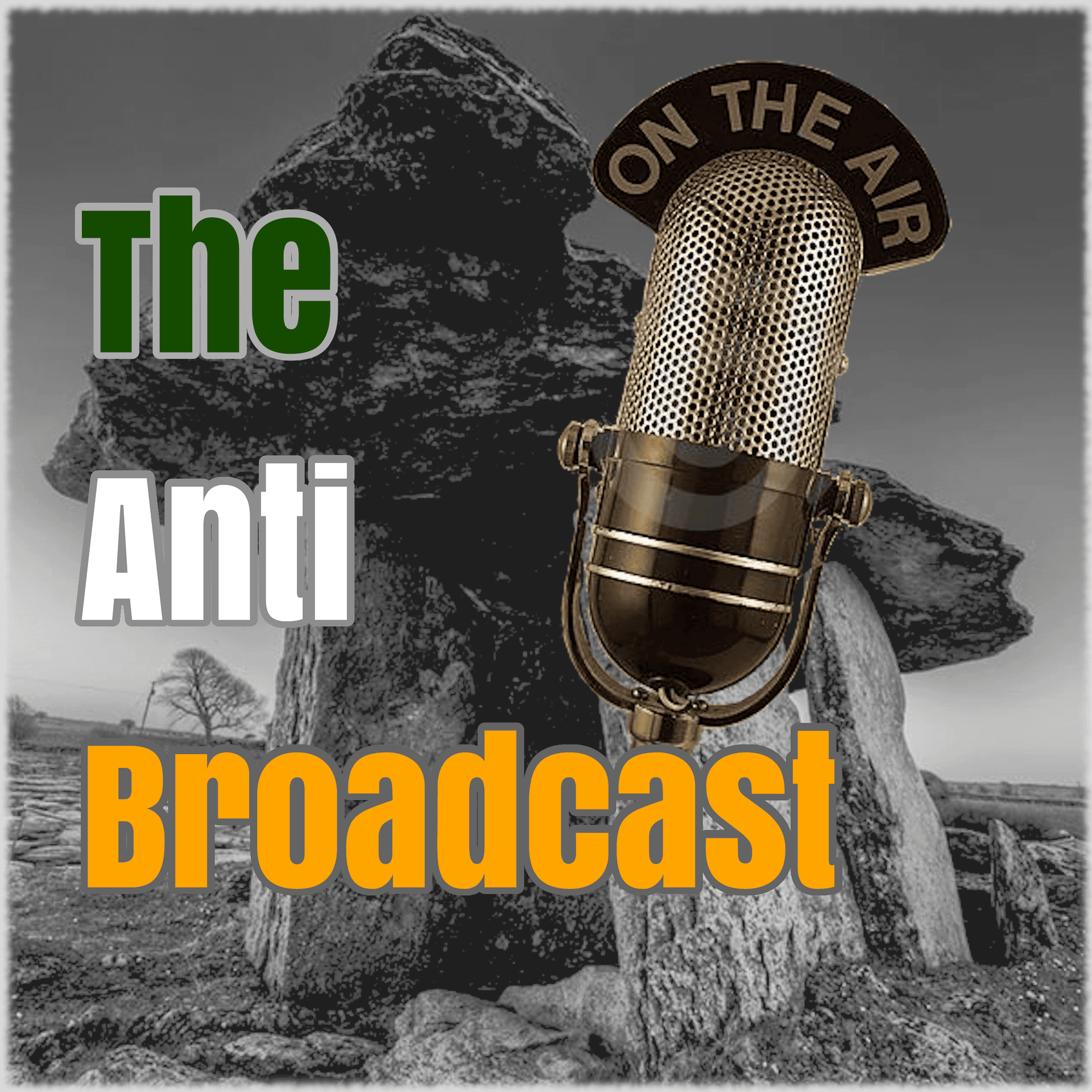 Growing Old in a World of Pipe Bomb Fridge Migrants – EP061 - The Anti-Broadcast cover