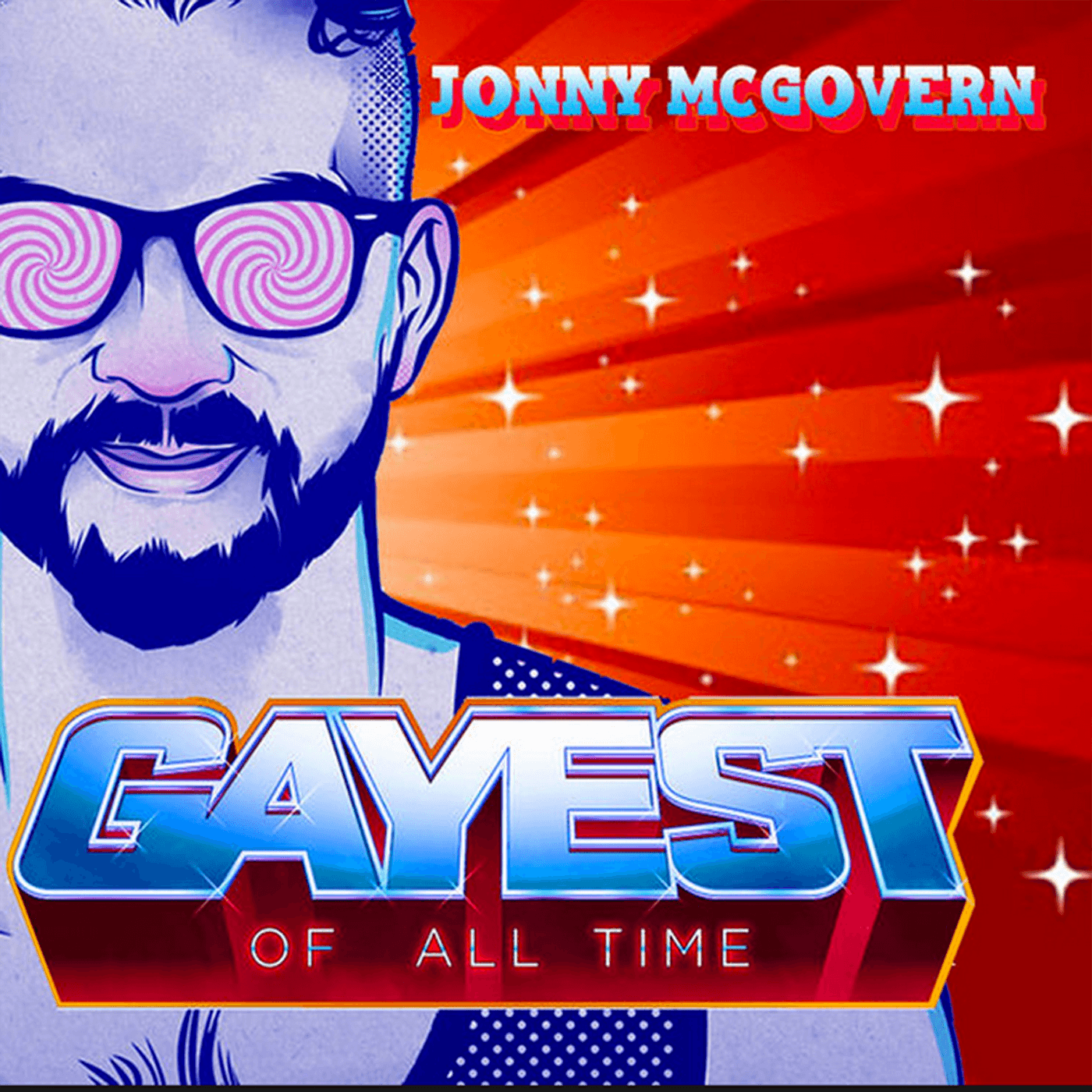 Gayest Of All Time With Jonny McGovern cover