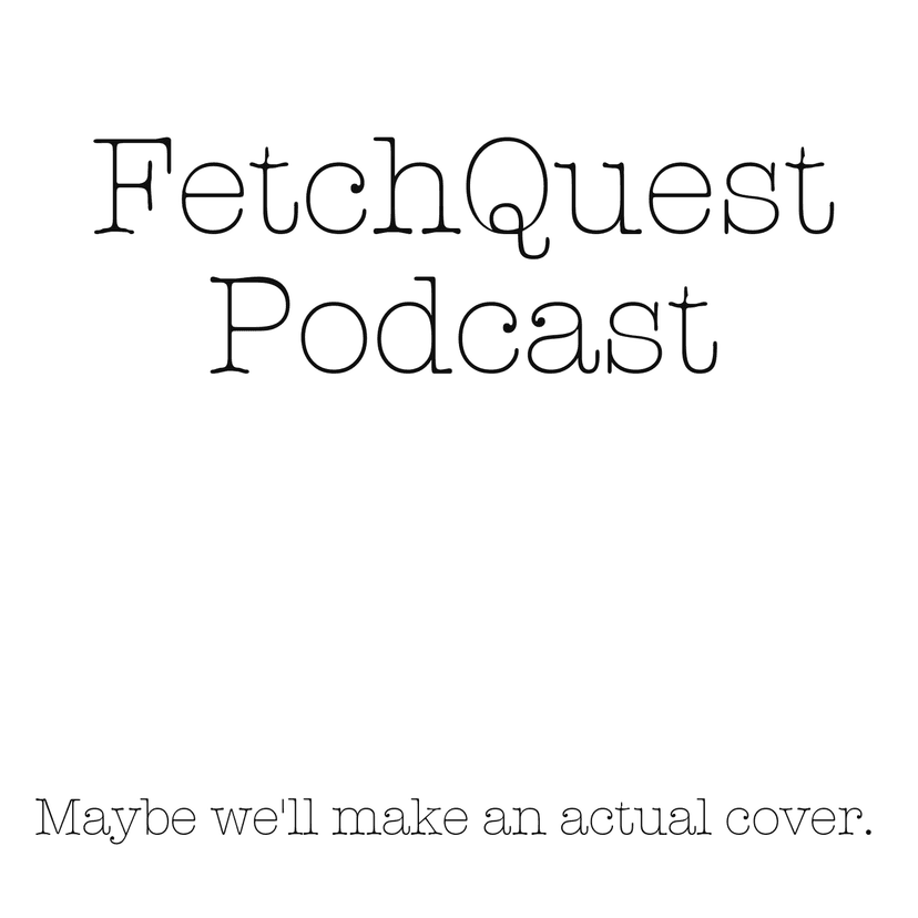 FetchQuest Podcast cover