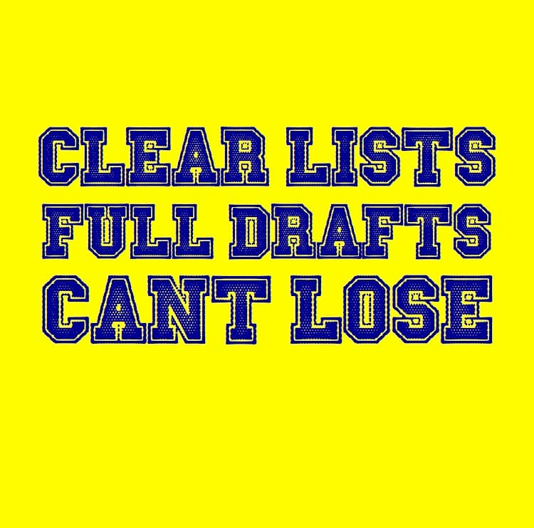 Clear Lists, Full Drafts, Can't Lose cover