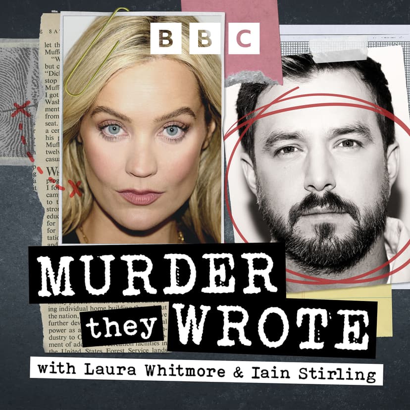 Murder They Wrote with Laura Whitmore and Iain Stirling cover
