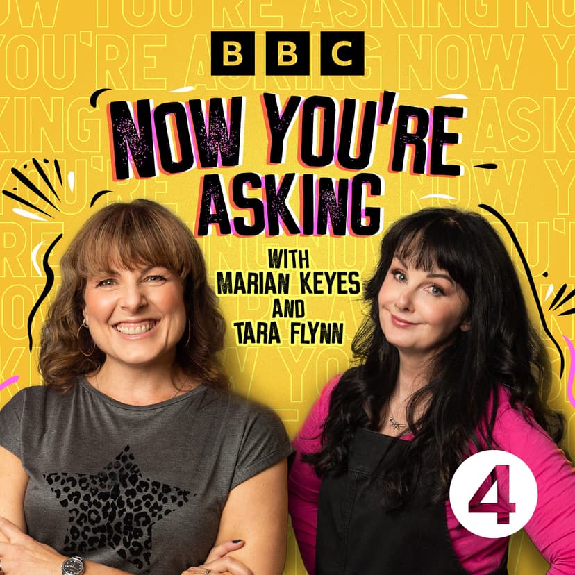 Now You're Asking with Marian Keyes and Tara Flynn cover