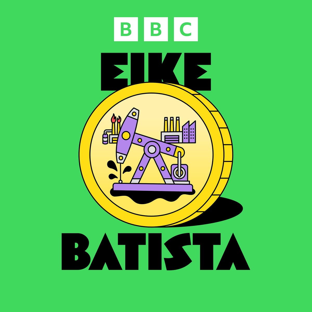 Eike Batista: Golden grifter - Good Bad Billionaire cover