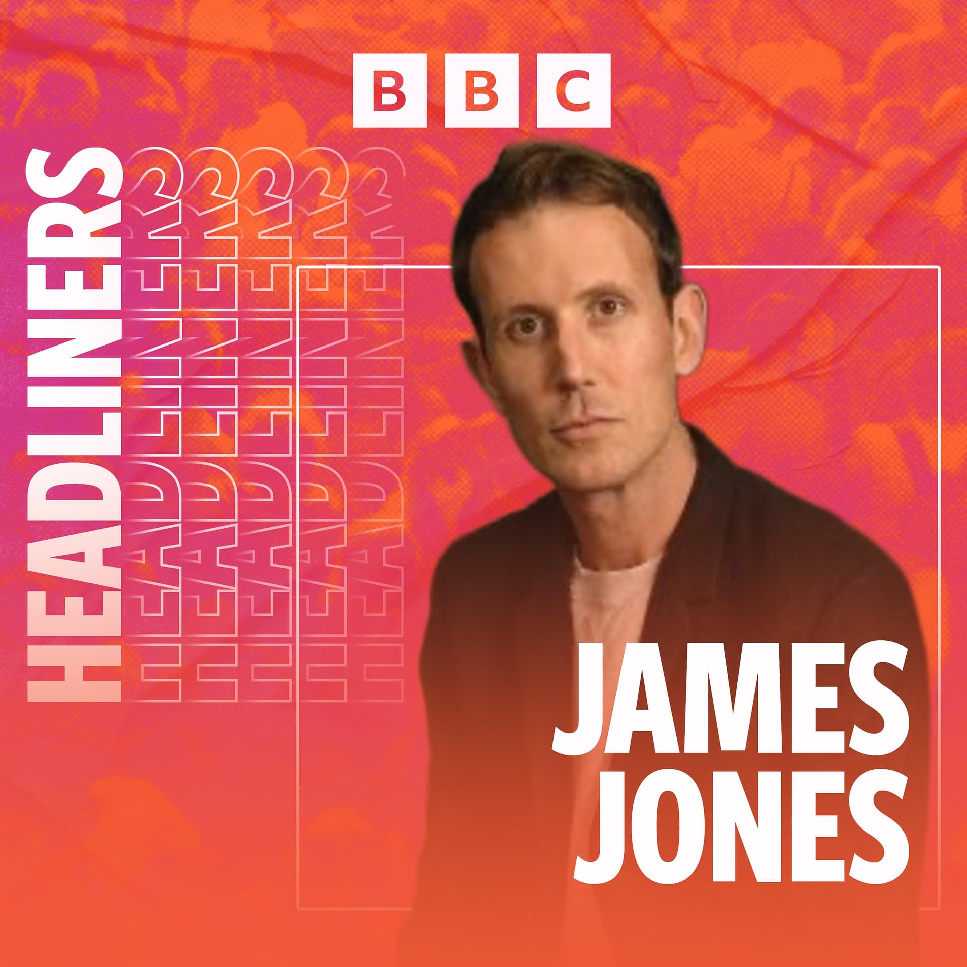 James Jones - Headliners with Nihal Arthanayake cover