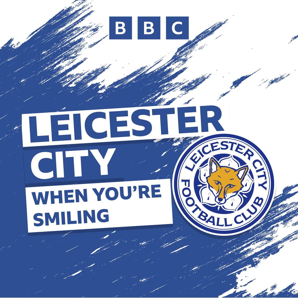 Post Match: Wrexham (A) - Leicester City: When You're Smiling cover