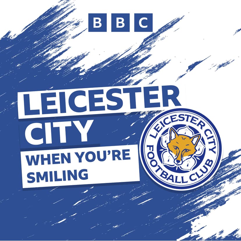 Leicester City: When You're Smiling cover