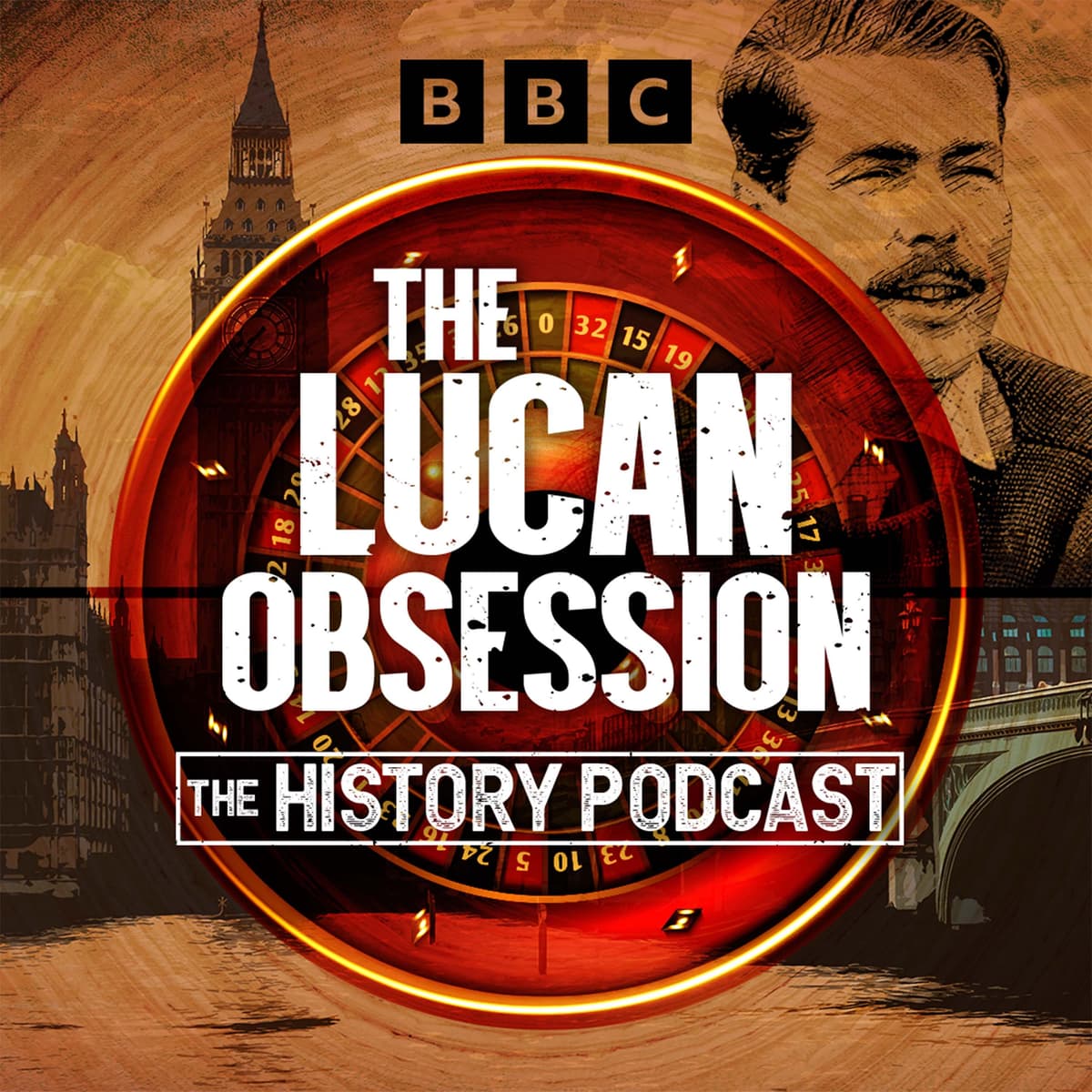 The Lucan Obsession: 1. The Double Mystery - The History Podcast cover