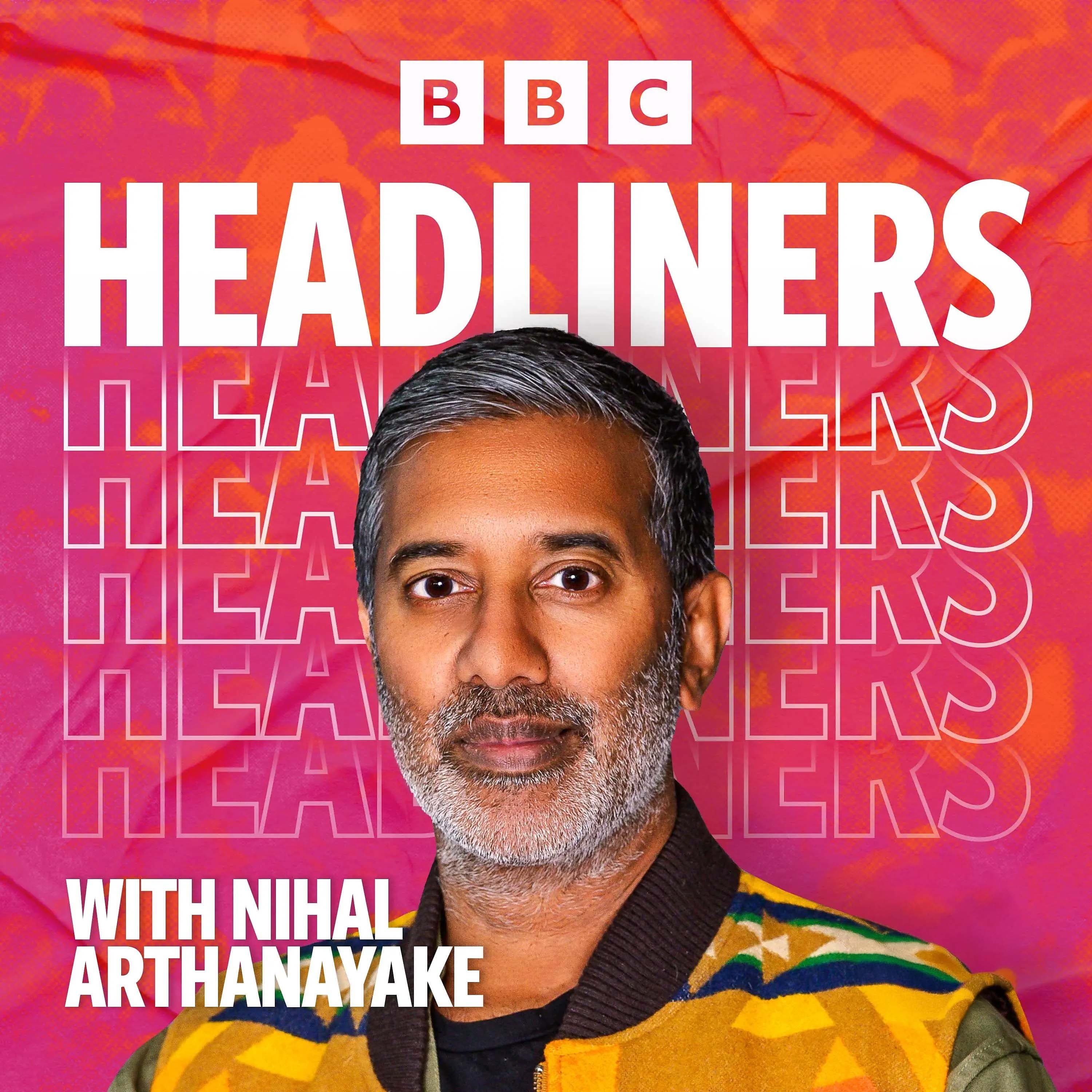 Headliners with Nihal Arthanayake cover