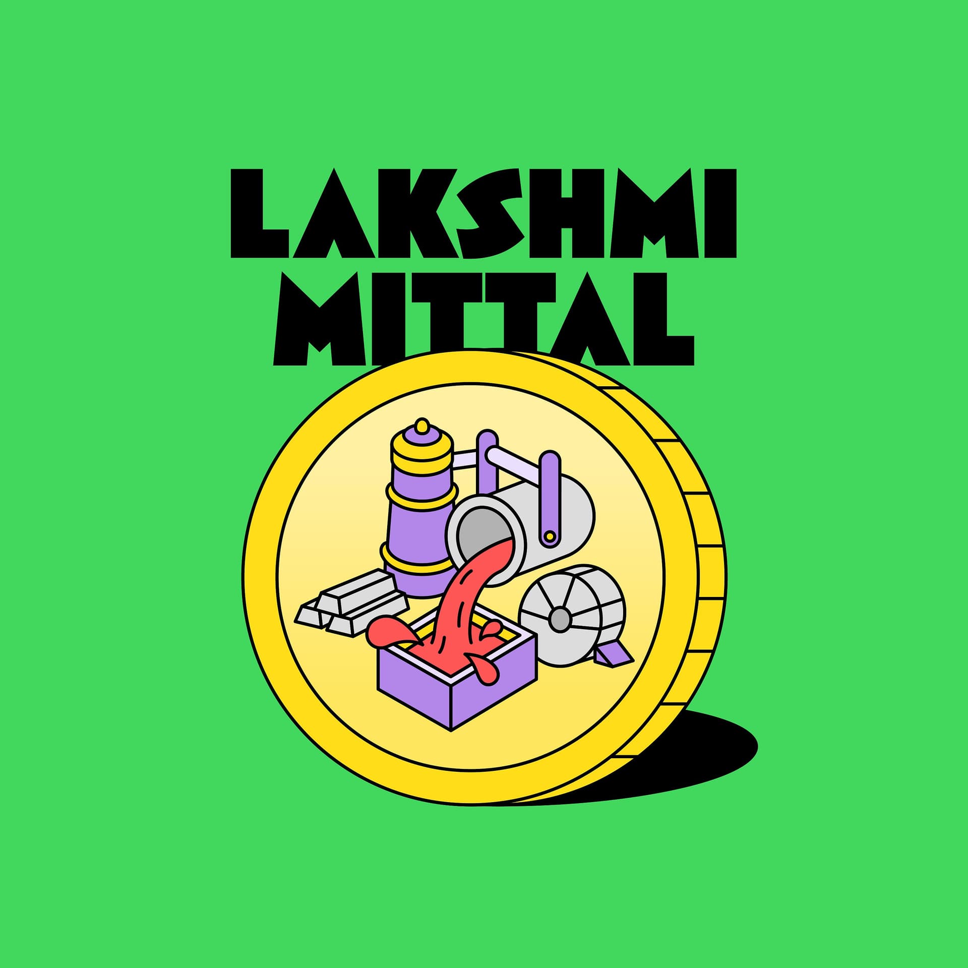Lakshmi Mittal: King of steel - Good Bad Billionaire cover