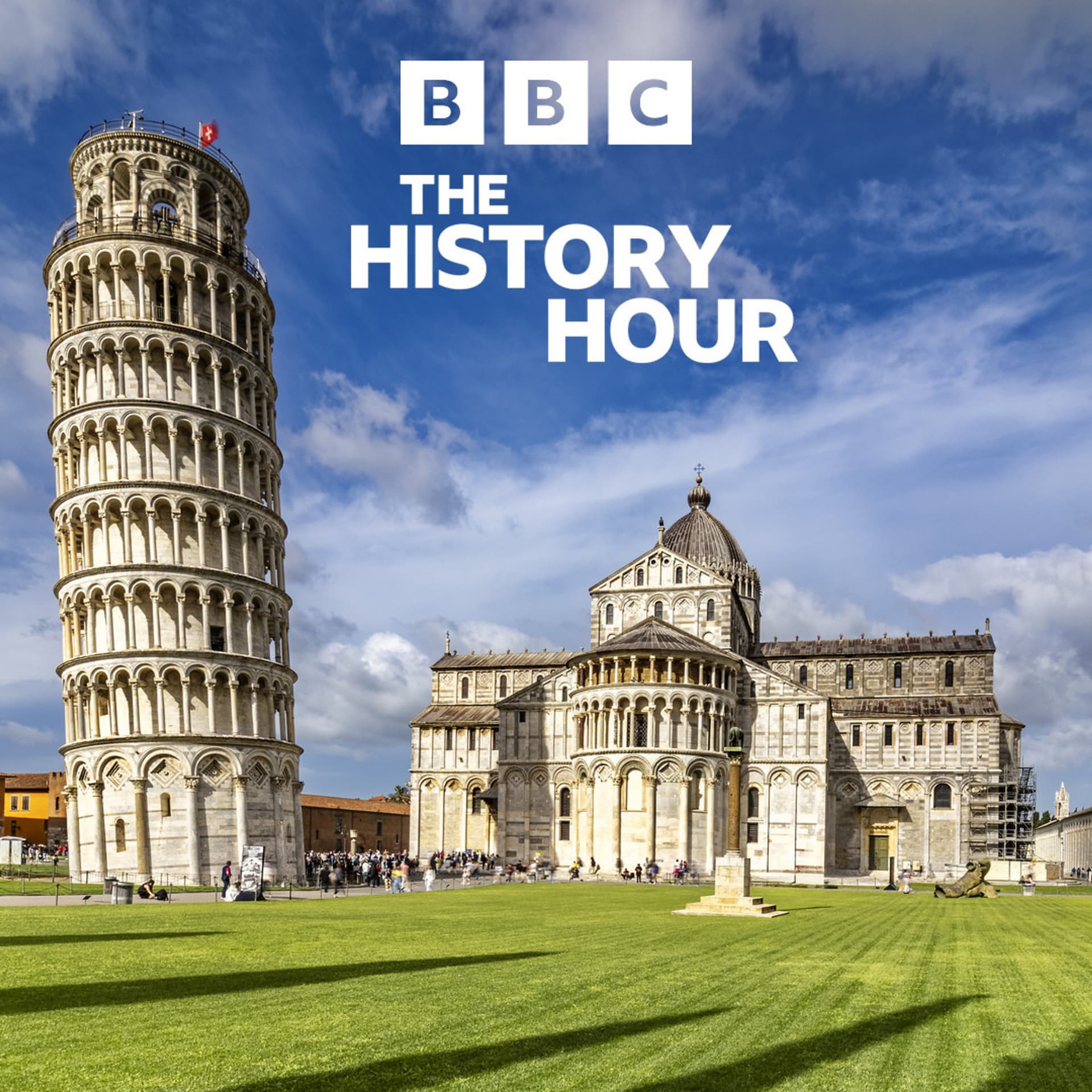 Hitler’s teeth and the Leaning Tower of Pisa - The History Hour cover