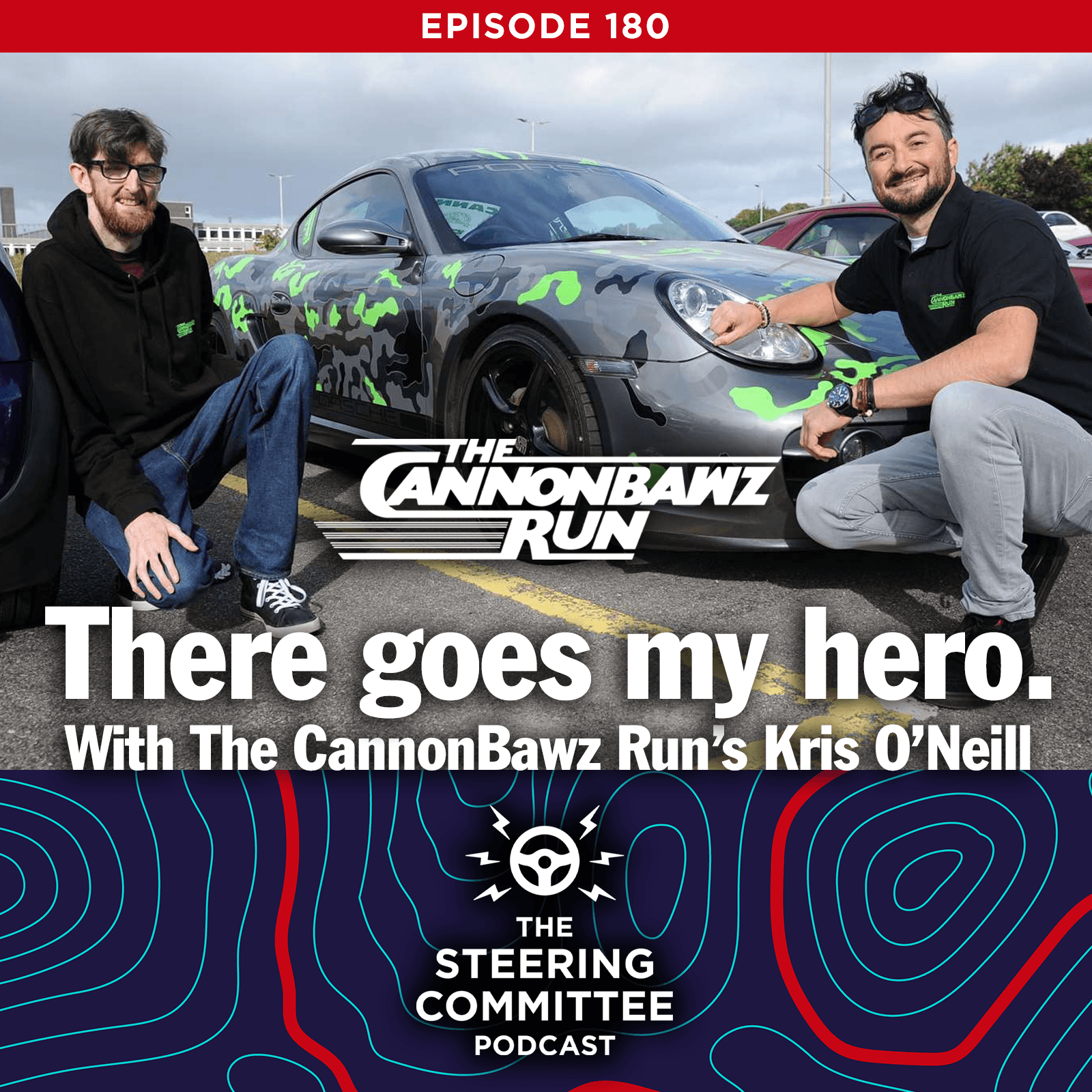There goes my hero. With The CannonBawz Run’s Kris O’Neill - The Steering Committee cover