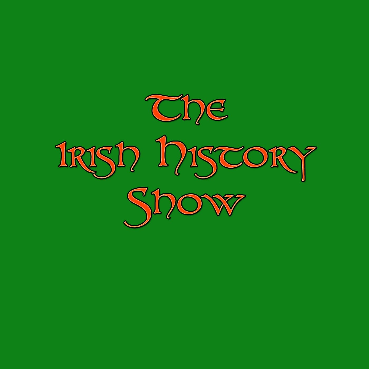 The Irish History Show cover