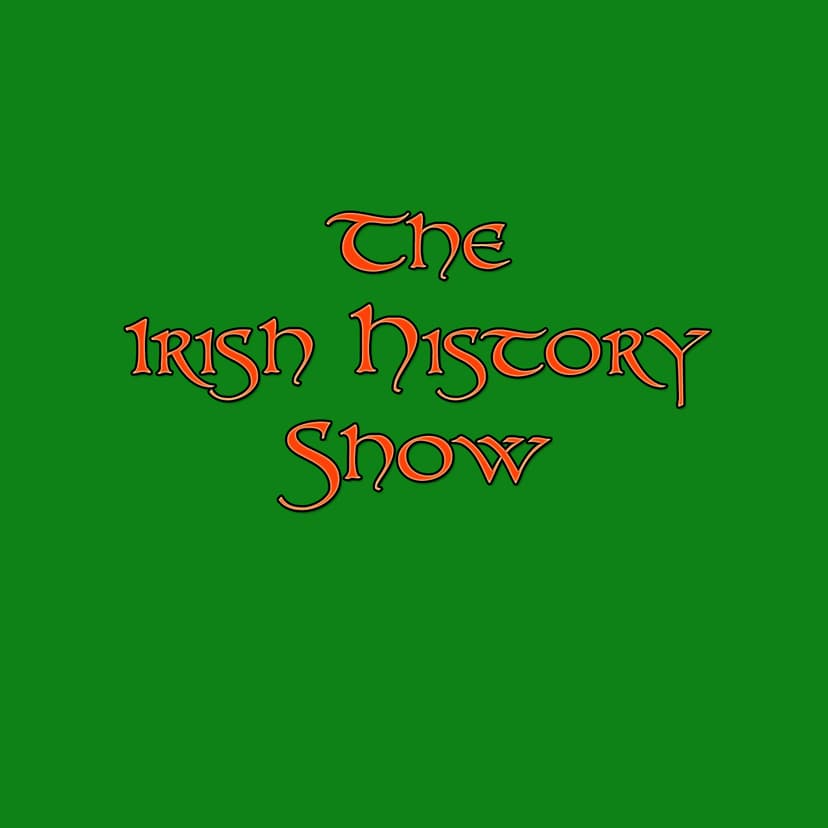 The Irish History Show cover