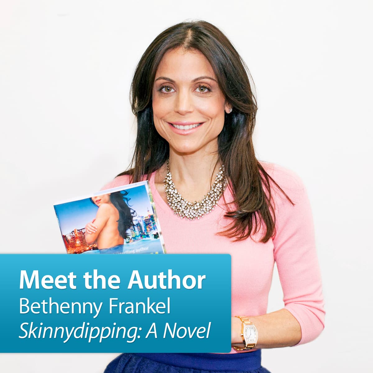 Bethenny Frankel: Meet the Author cover