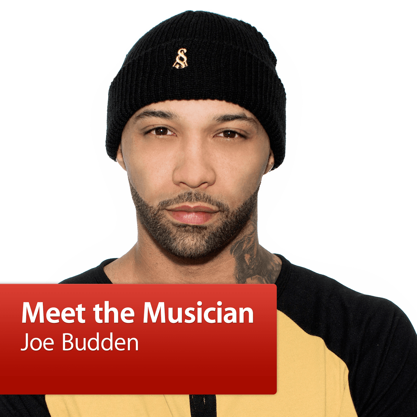 Joe Budden: Meet the Musician cover