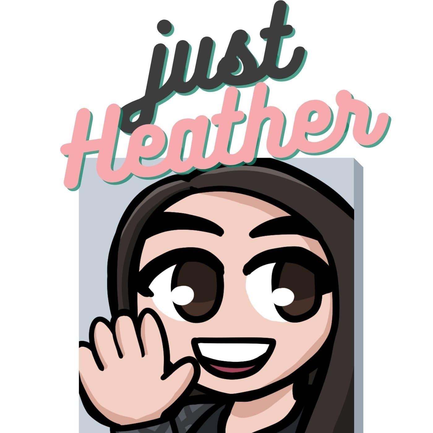 Just Heather’s Intro Episode — Just Heather cover