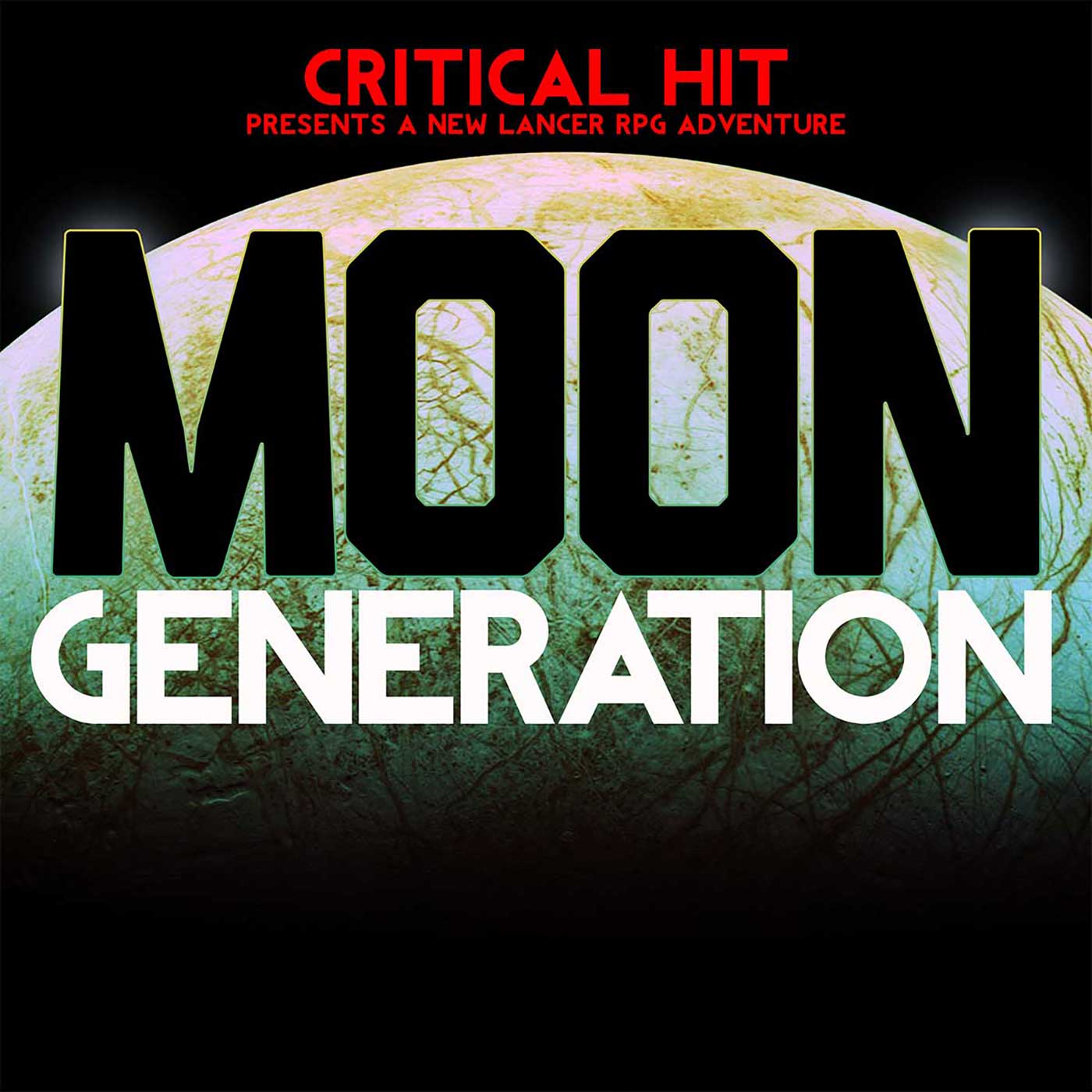 Critical Hit #812: Operation Wild Moon - Part 2 (LNRS01-E02) - MajorSpoilers+ cover