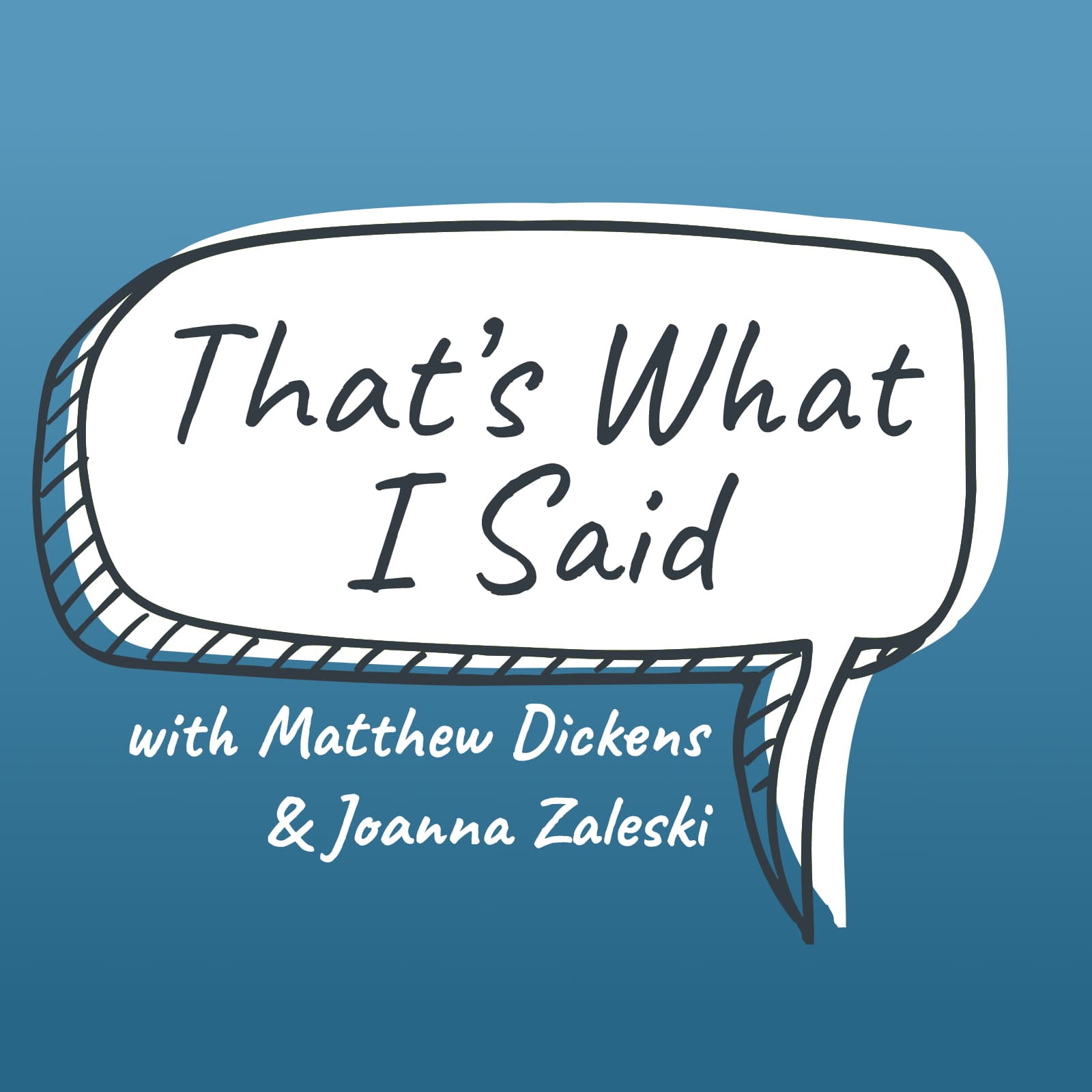 A First Date Interview - That's What I Said cover