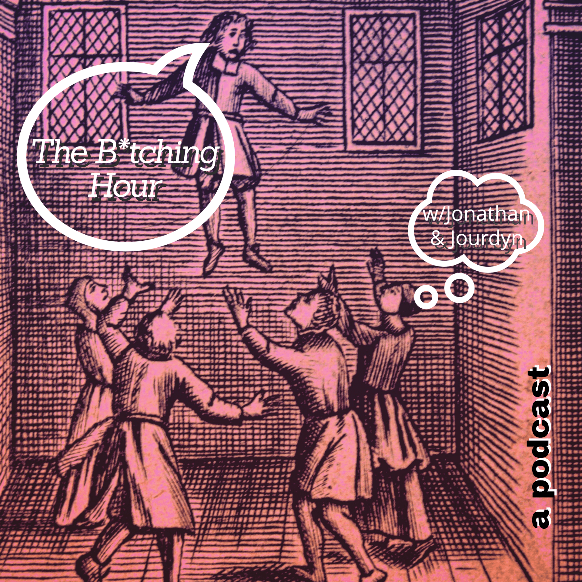 Ep. 4 - JFK, Jupiter, and YouTube (Ft. LeAnna Robbins) - The B*tching Hour cover