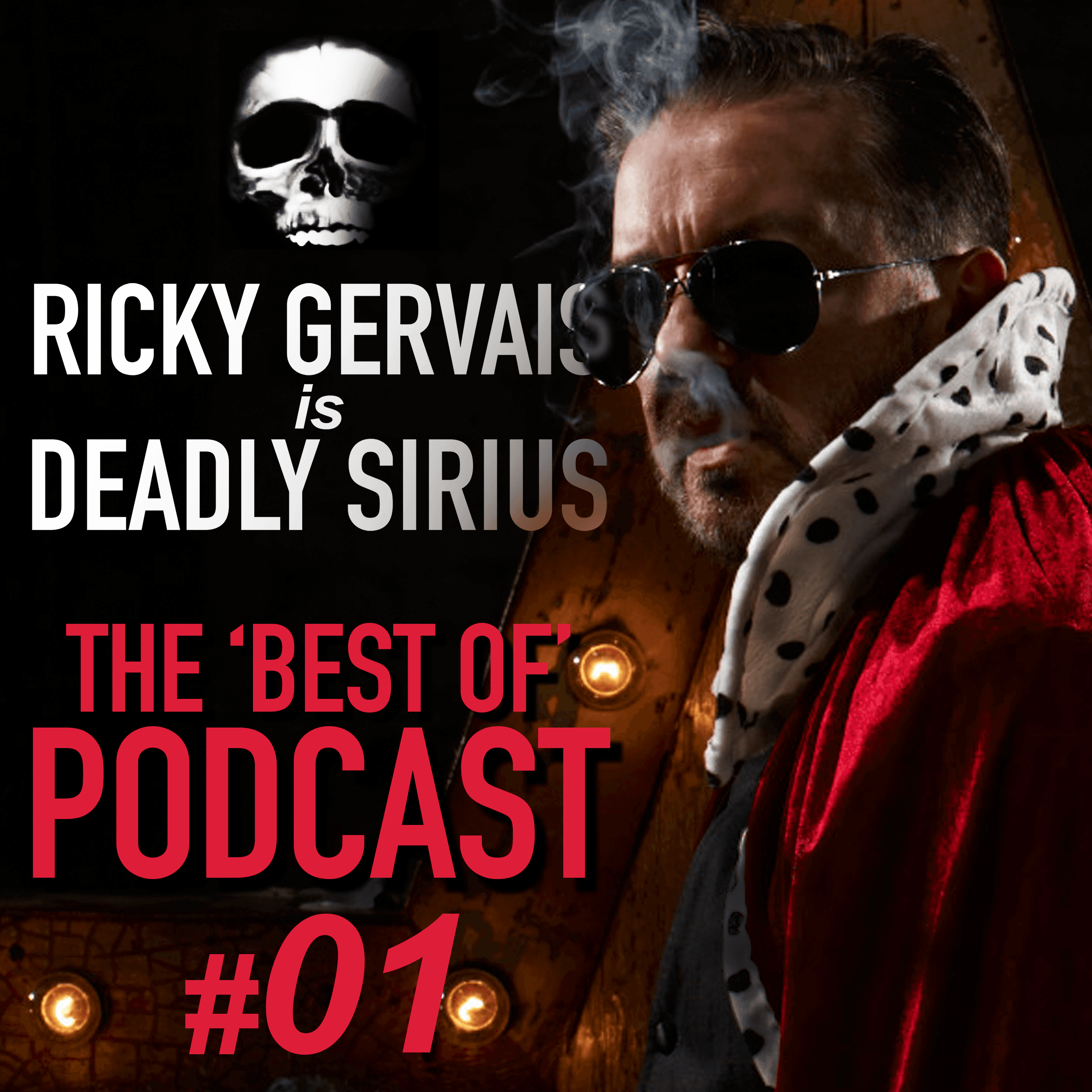 BEST OF... RICKY GERVAIS is DEADLY SIRIUS #01 - The Ricky Gervais Podcast cover