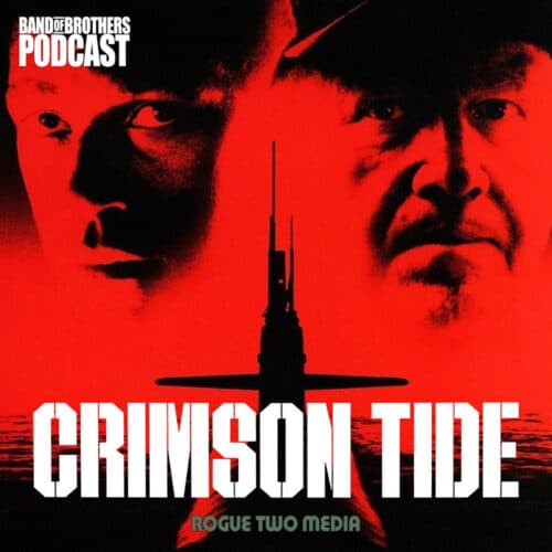 Crimson Tide - Band Of Brothers Podcast cover