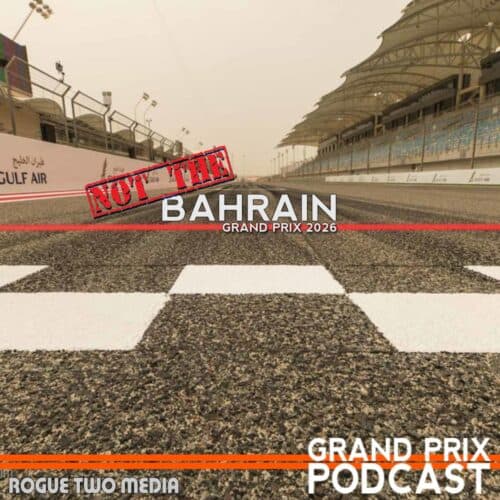 NOT THE Bahrain Formula 1 GP 2026 - Rogue Two Media cover