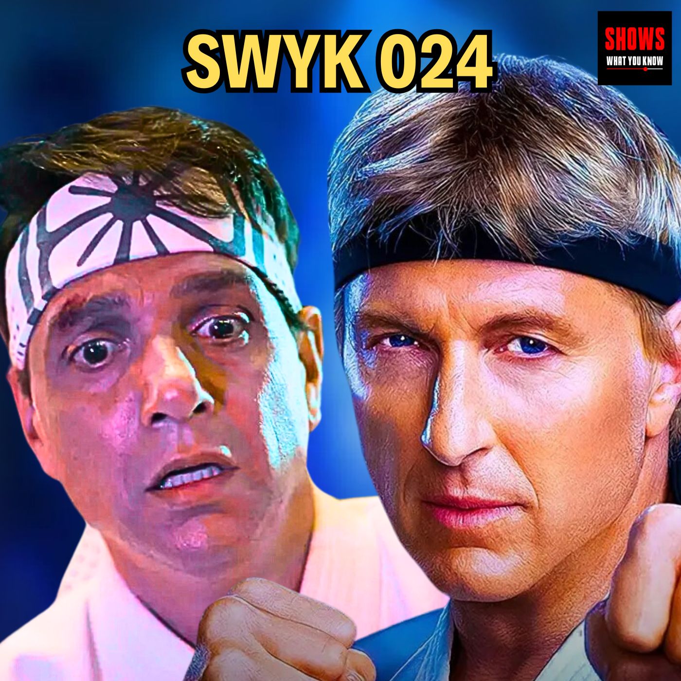 Cobra Kai Will Die This Year – SWYK 024 - No Mercy: A Cobra Kai Kickback cover