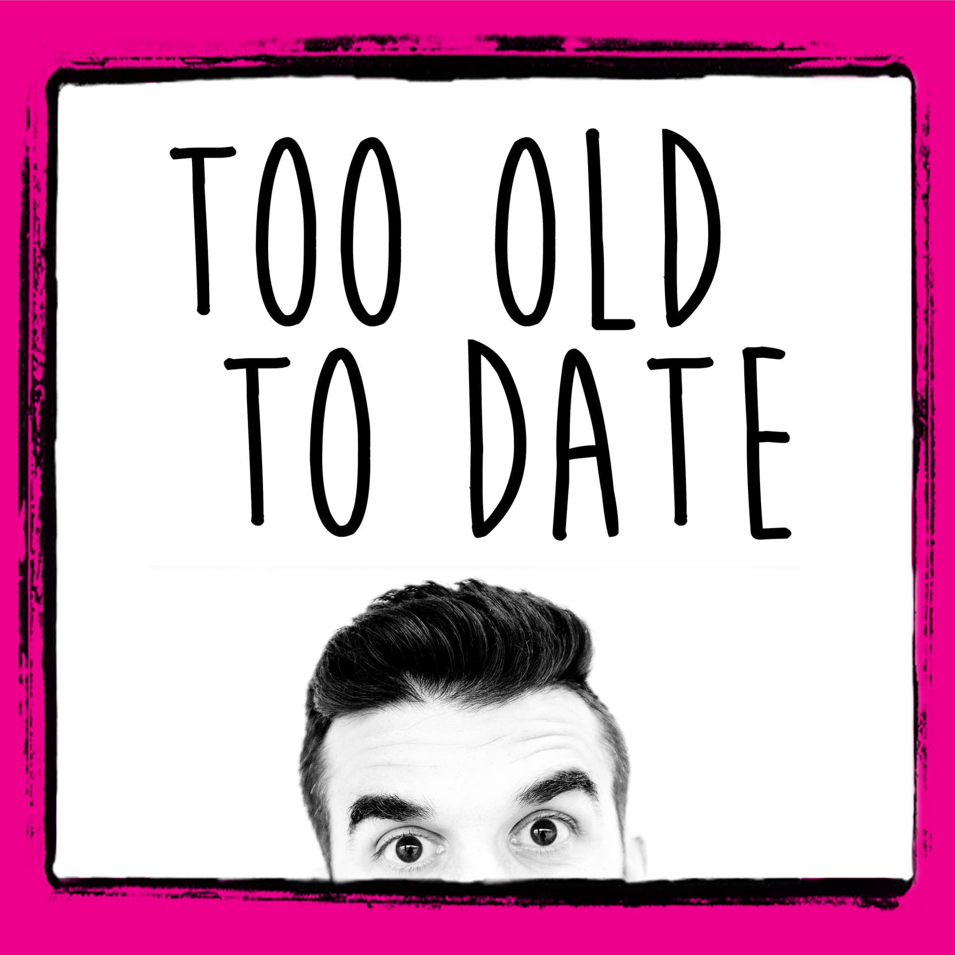 Cyber Crush - Too Old To Date cover