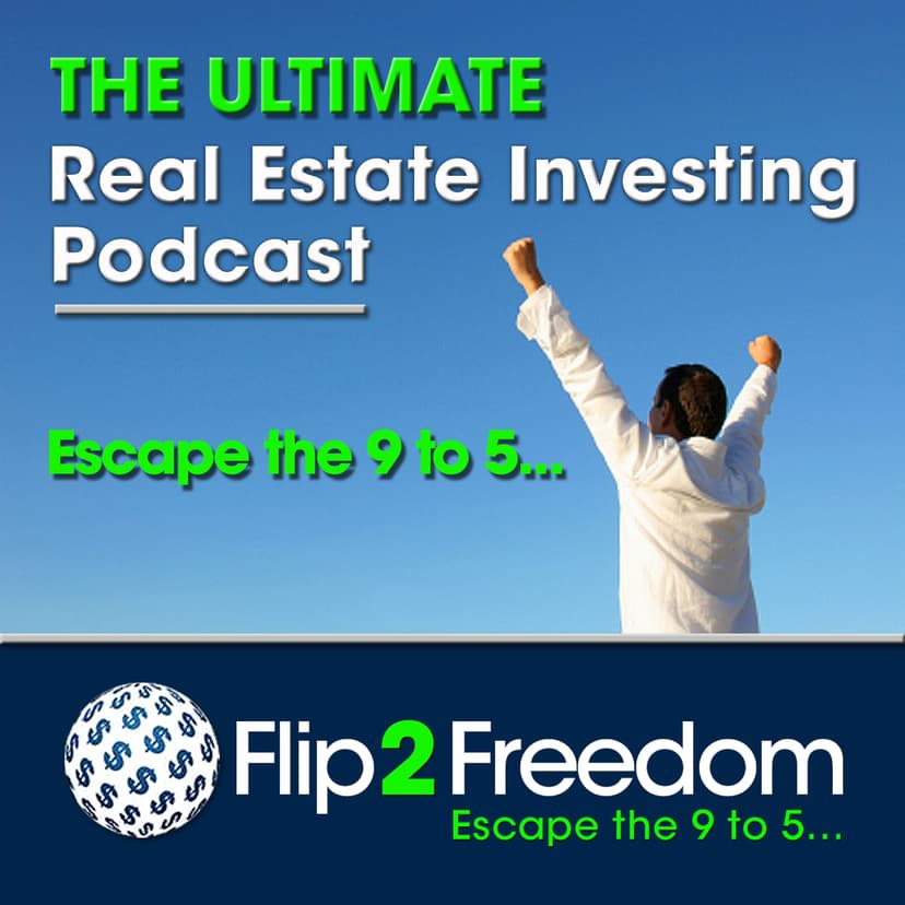 The Ultimate Real Estate Investing Podcast | Make Money in Real Estate Wholesaling or Flipping Houses cover