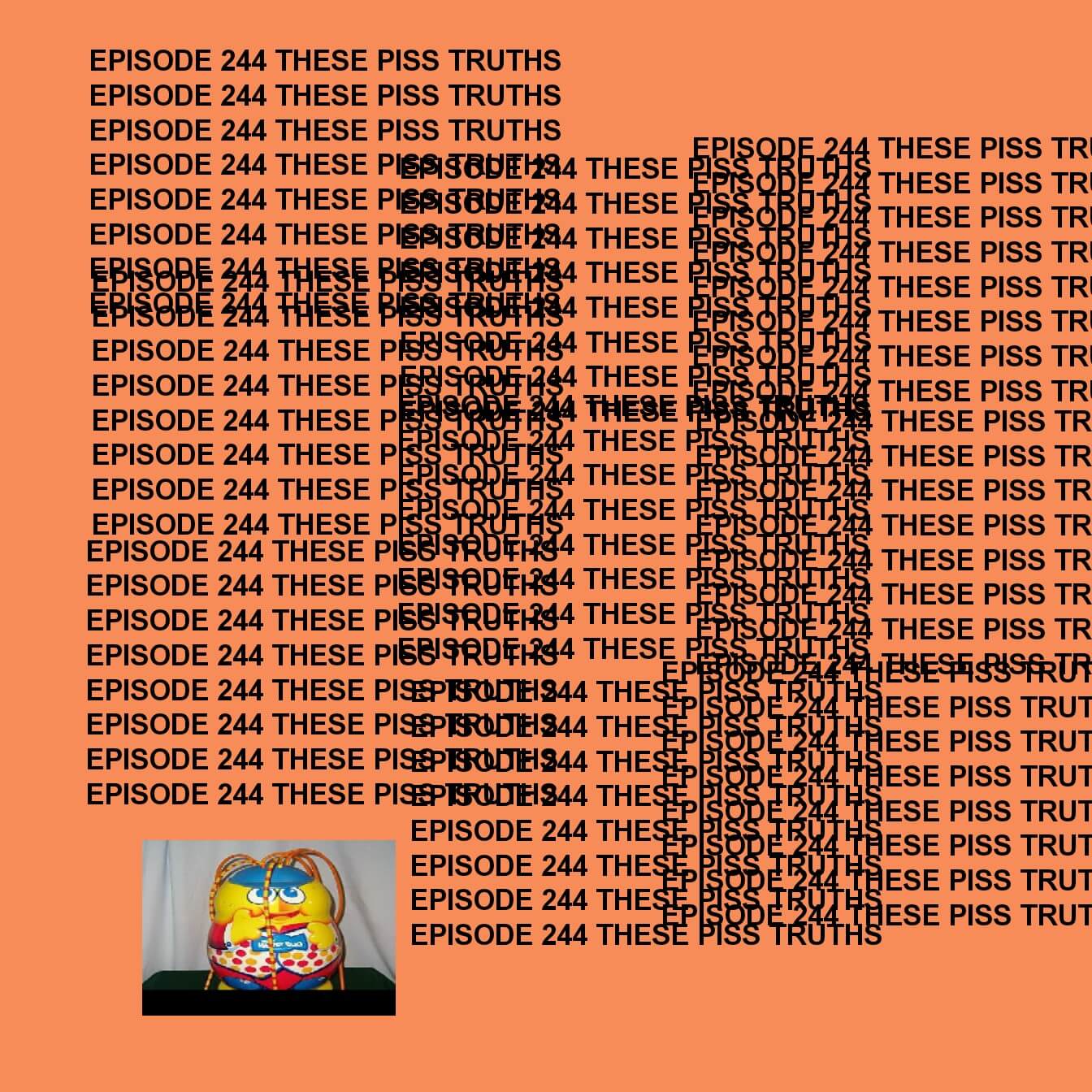 GTST Episode 244: These Piss Truths - Give That Some Thought cover