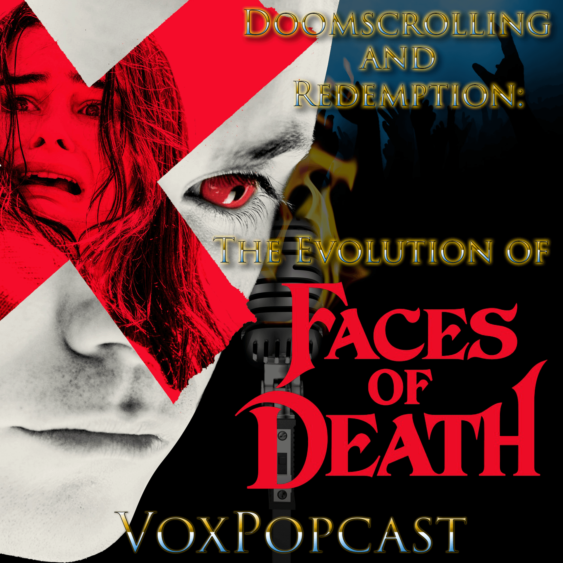 e417. Doomscrolling and Redemption: The Evolution of Faces of Death - The VoxPopcast cover