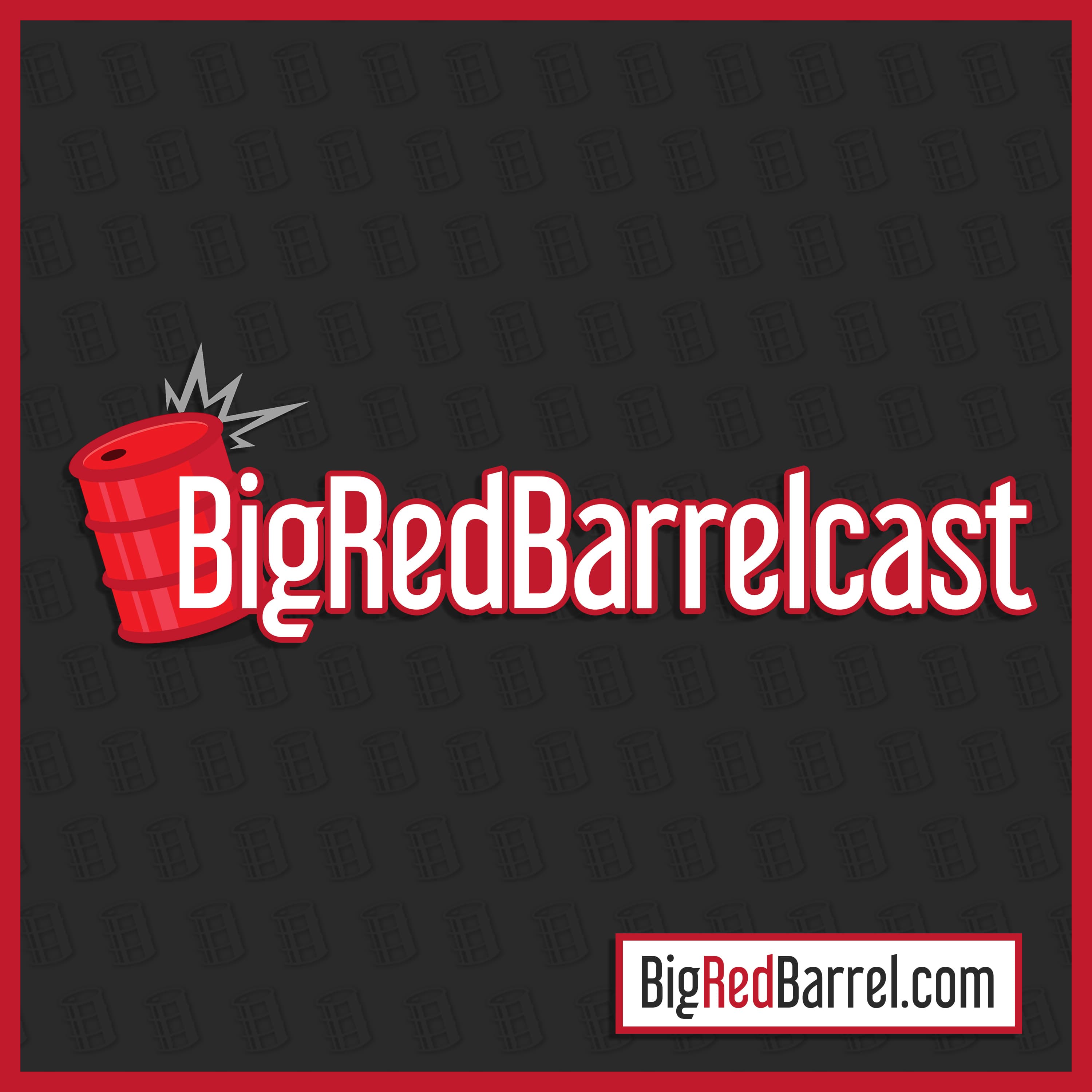 Big Red Barrelcast Archives - Big Red Barrel cover