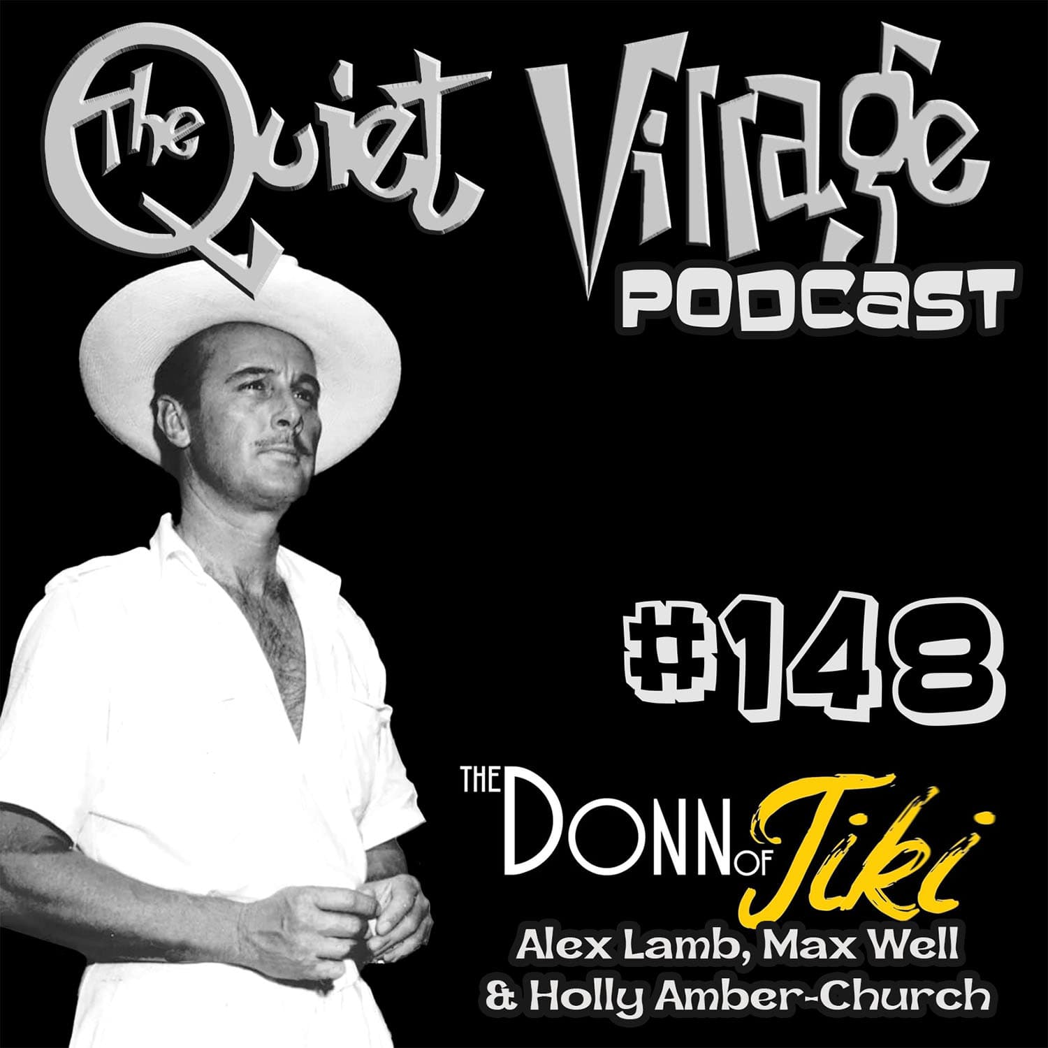 Quiet Village 148: Donn of TIki - The Quiet Village cover