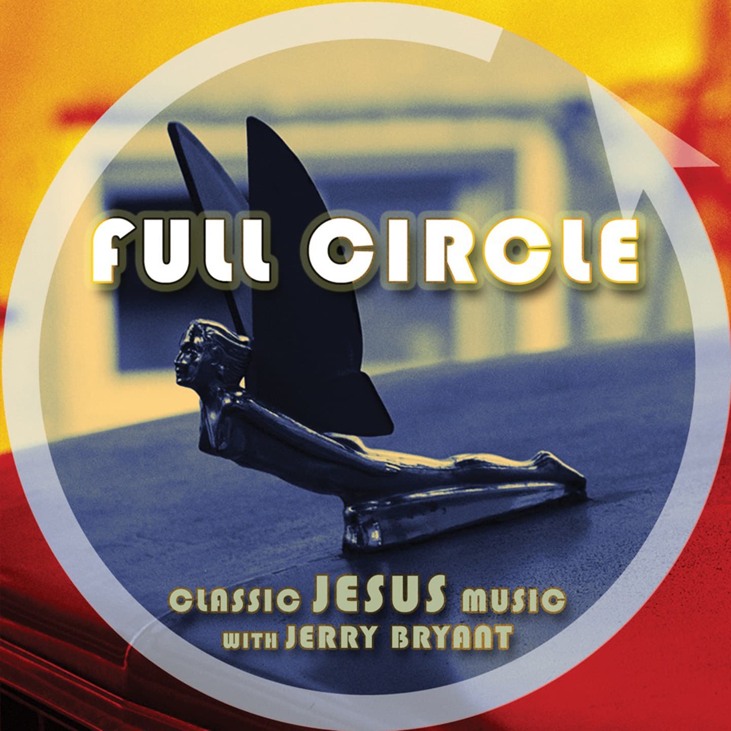 Episode 232 - Here's Tim Archer - Full Circle | Classic Jesus Music cover