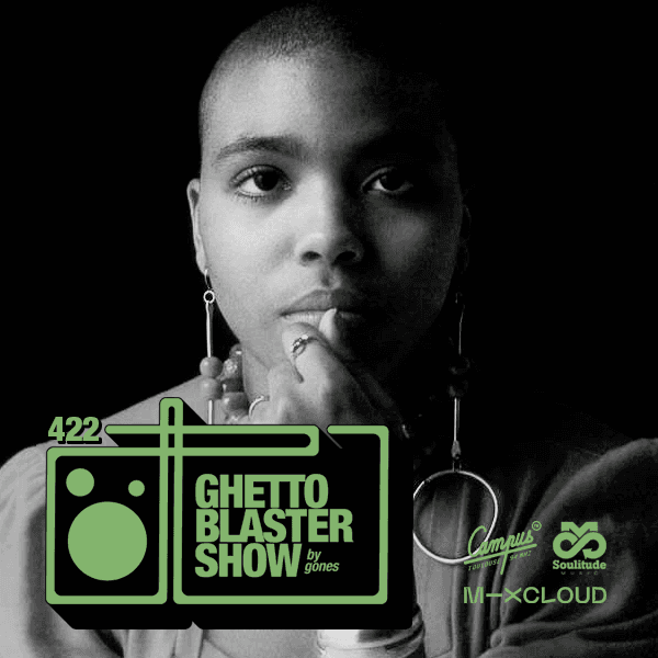 GhettoBlasterShow #422-060123 - GONES PODCAST cover