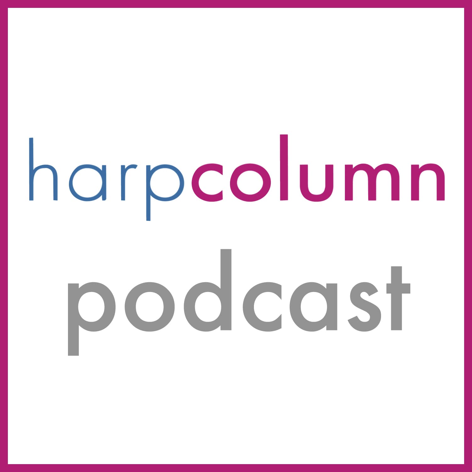 Harp Column Podcast Episode 94 - Harp Column cover
