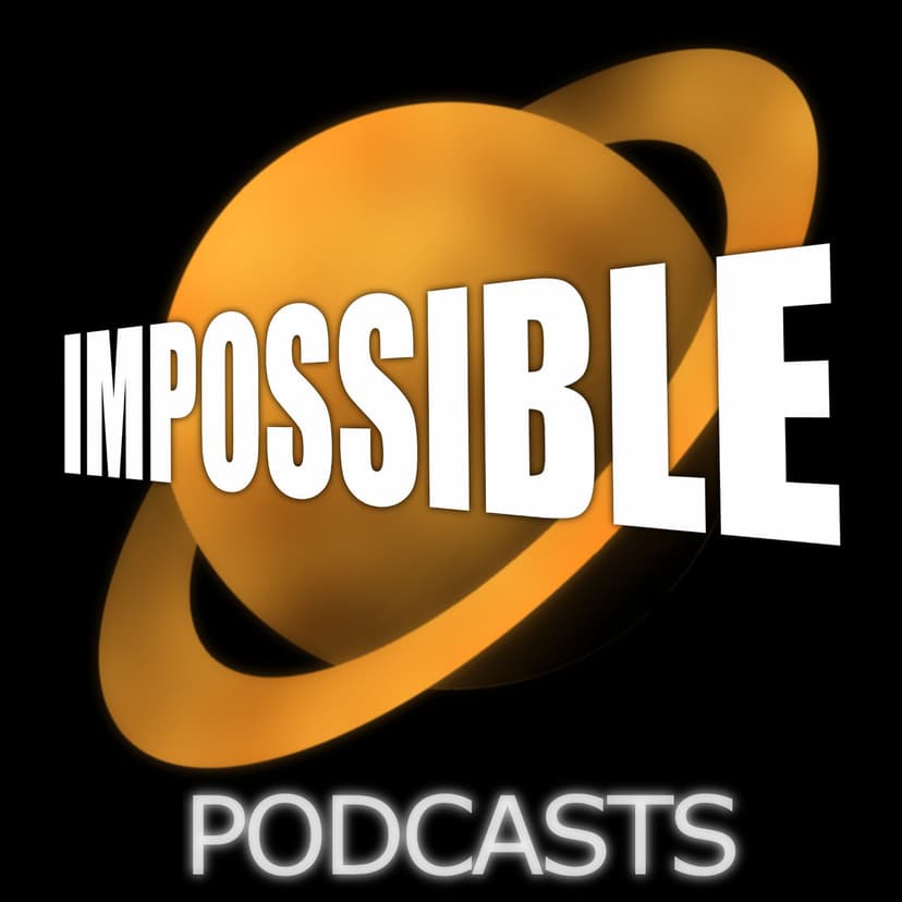 Stories on Screen » Impossible Podcasts cover