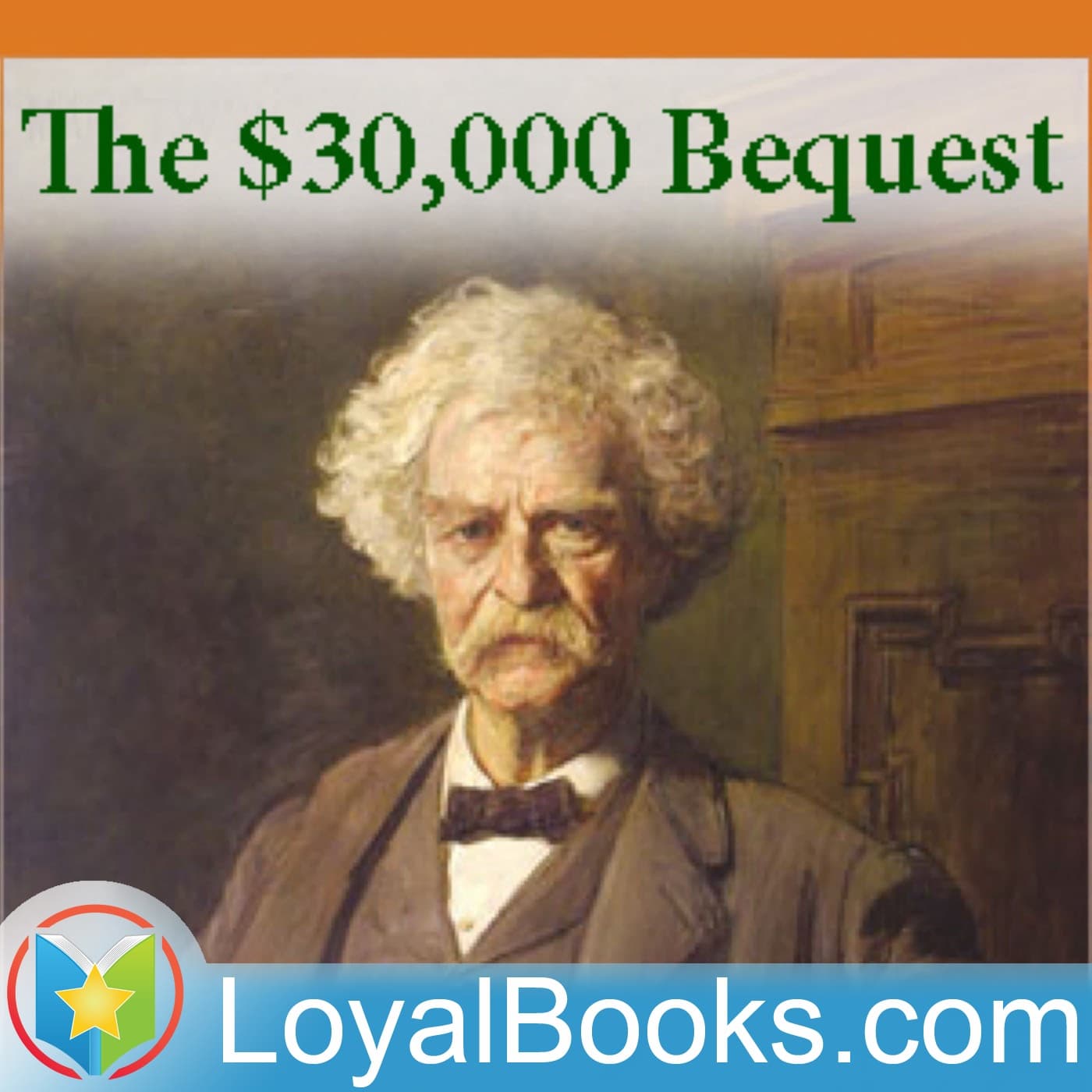 The $30,000 Bequest and Other Stories by Mark Twain cover